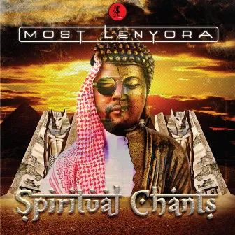 Spiritual Chants by Most Lenyora