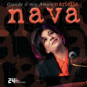 Grande Il Mio Amore by Mariella Nava