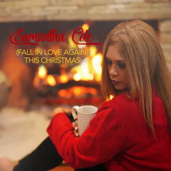 (Fall in Love Again) This Christmas [Classic Edit] by Samantha Cole