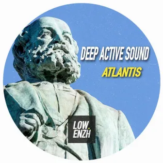 Atlantis EP by Deep Active Sound