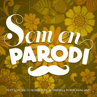 Som en parodi by Emil Norberg