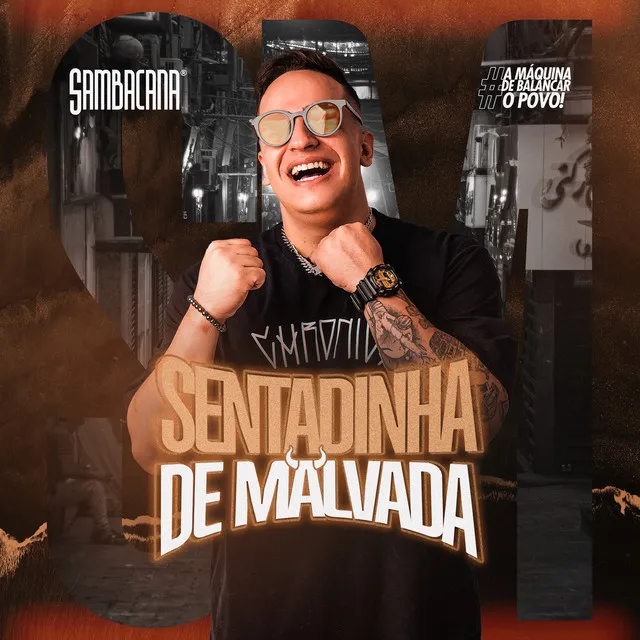 Sentadinha de Malvada