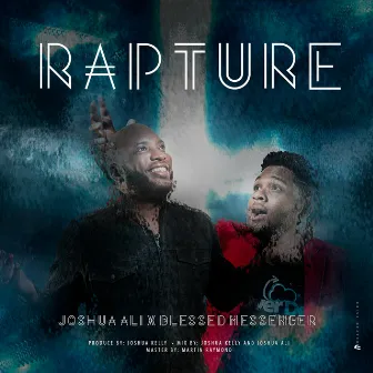 Rapture by Blessed Messenger