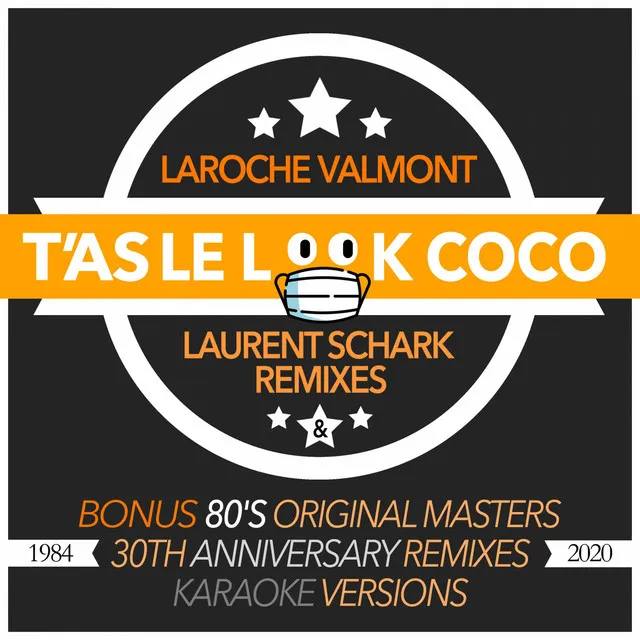 T'as le look coco - Laurent Schark Disco Remix Edit