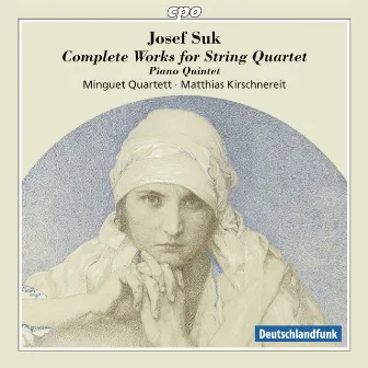 Suk: Complete Works for String Quartet by Minguet Quartett