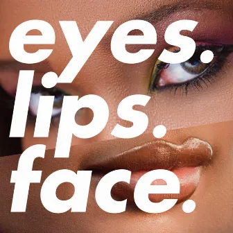 Eyes. Lips. Face. (e.l.f.) by iLL Wayno