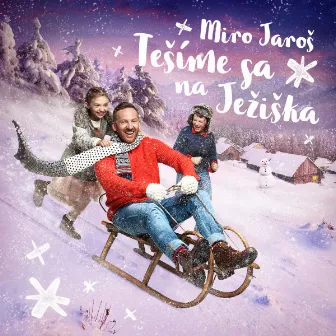 Tesime sa na Jeziska (New Edition + Bonus) by Miro Jaros