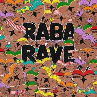 Raba Rave by Blaya