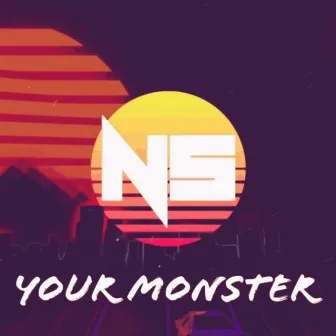 Your Monster by Nebula State