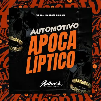 Automotivo Apocalíptico by dj Bosão original