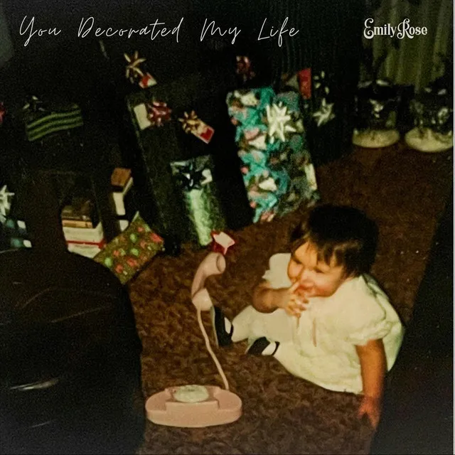 You Decorated My Life