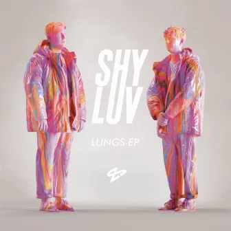 Lungs EP by Shy Luv