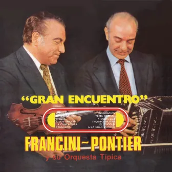 Vinyl Replica: Gran Encuentro by Orquesta Francini-Pontier