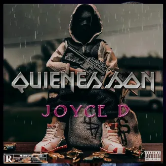 Quienes Son by Joyce D