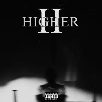 Higher 2 by Bradley Talks