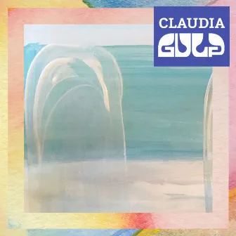 Claudia by Gulp