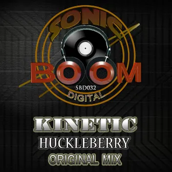 Huckleberry by Kinetic