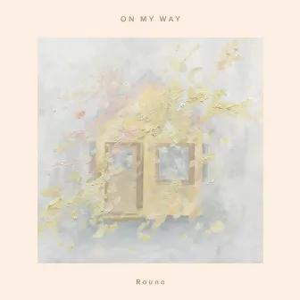 On My Way by Rouno