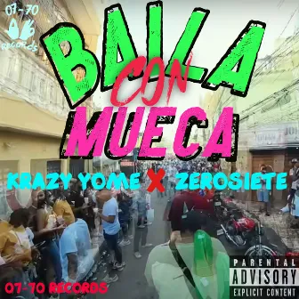 Baila Con Mueca by Zerosiete