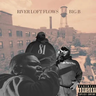 River Loft Flows by Big B