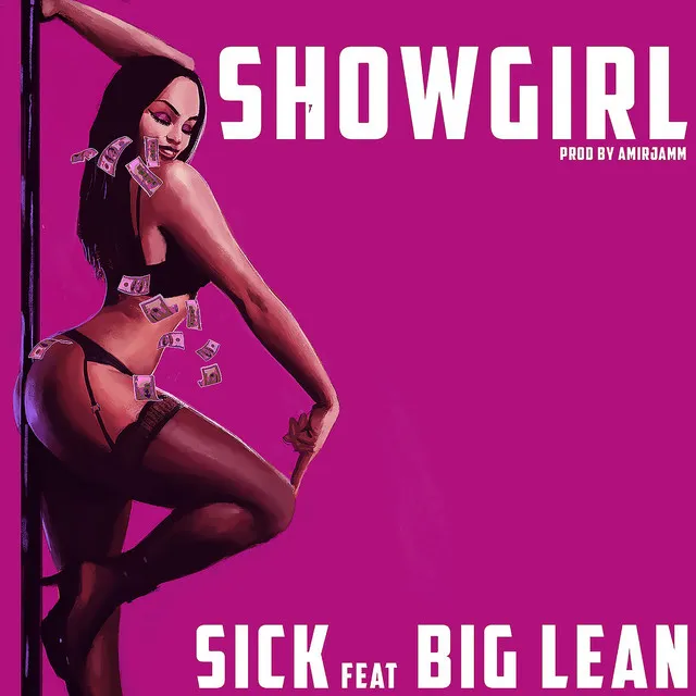 Showgirl (feat. Big Lean)