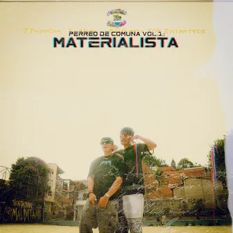 PERREO DE COMUNA VOL.1: MATERIALISTA by Pway Music