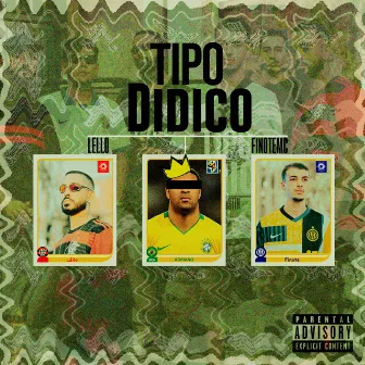 Tipo Didico by Finote MC