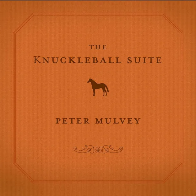 The Knuckleball Suite