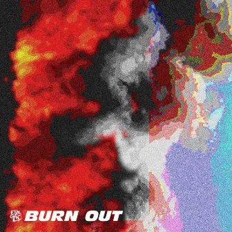 Burn Out by Engal Sama