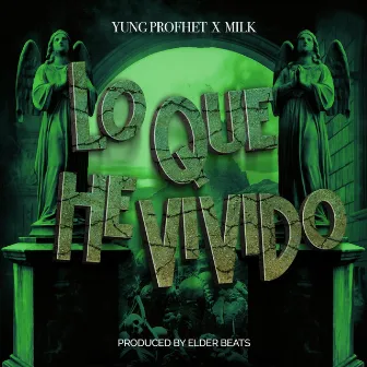 Lo Que He Vivido by Yung Profhet