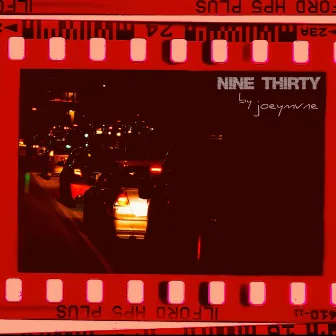 Nine Thirty by Joeymvne