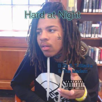 Hard At Night by Lil Zo