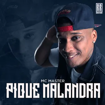 Pique Malandra by Mc Master