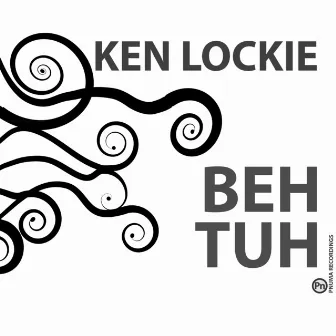 Beh Tuh by Ken Lockie