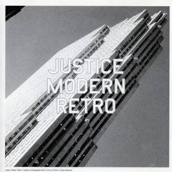 Modern Retro by Justice