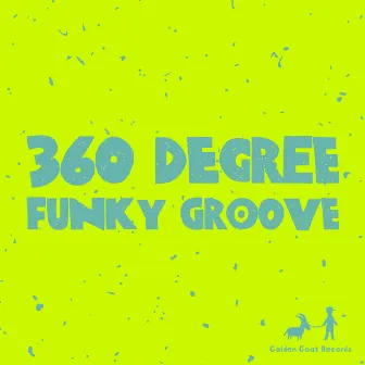 Funky Groove by 360degree