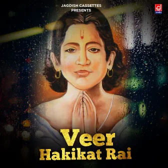 Veer Hakikat Rai by Ranbir Banwasiya