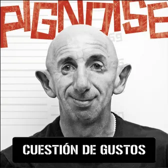 Cuestion de gustos by Pignoise