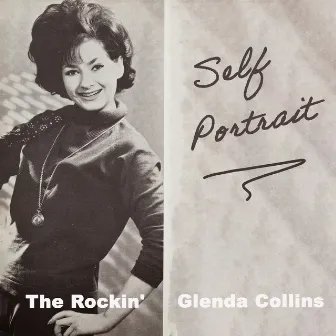 Self Portrait - The Rockin' Glenda Collins by Glenda Collins