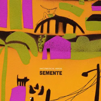 Semente by Arcomusical Brasil