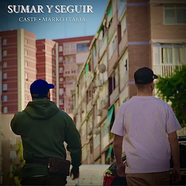 Sumar Y Seguir