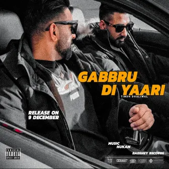 Gabbru Di Yaari by Tindh Dhaliwal