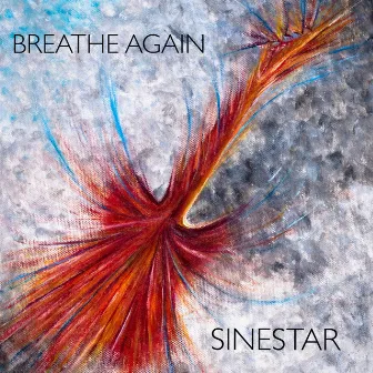 Breathe Again by Sinestar