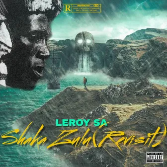 Shaka Zulu (Remix) by Leroy SA