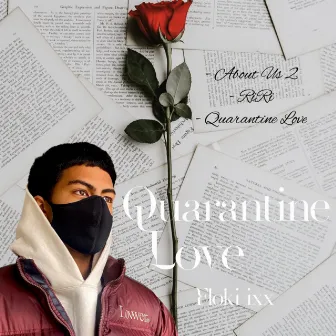 Quarantine Love by Floki ixx