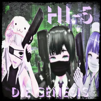 Hi-5 by DieGenesisGang