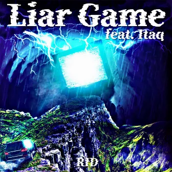 LIAR GAME by RID