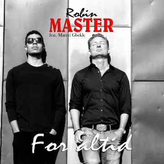 For Altid by Robin Master