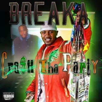 Crash the Party by Breaka