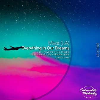 Everything in Our Dreams by Maze (UA)